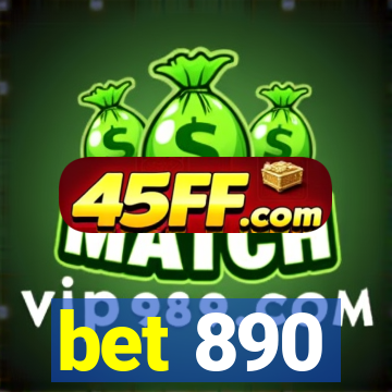 bet 890
